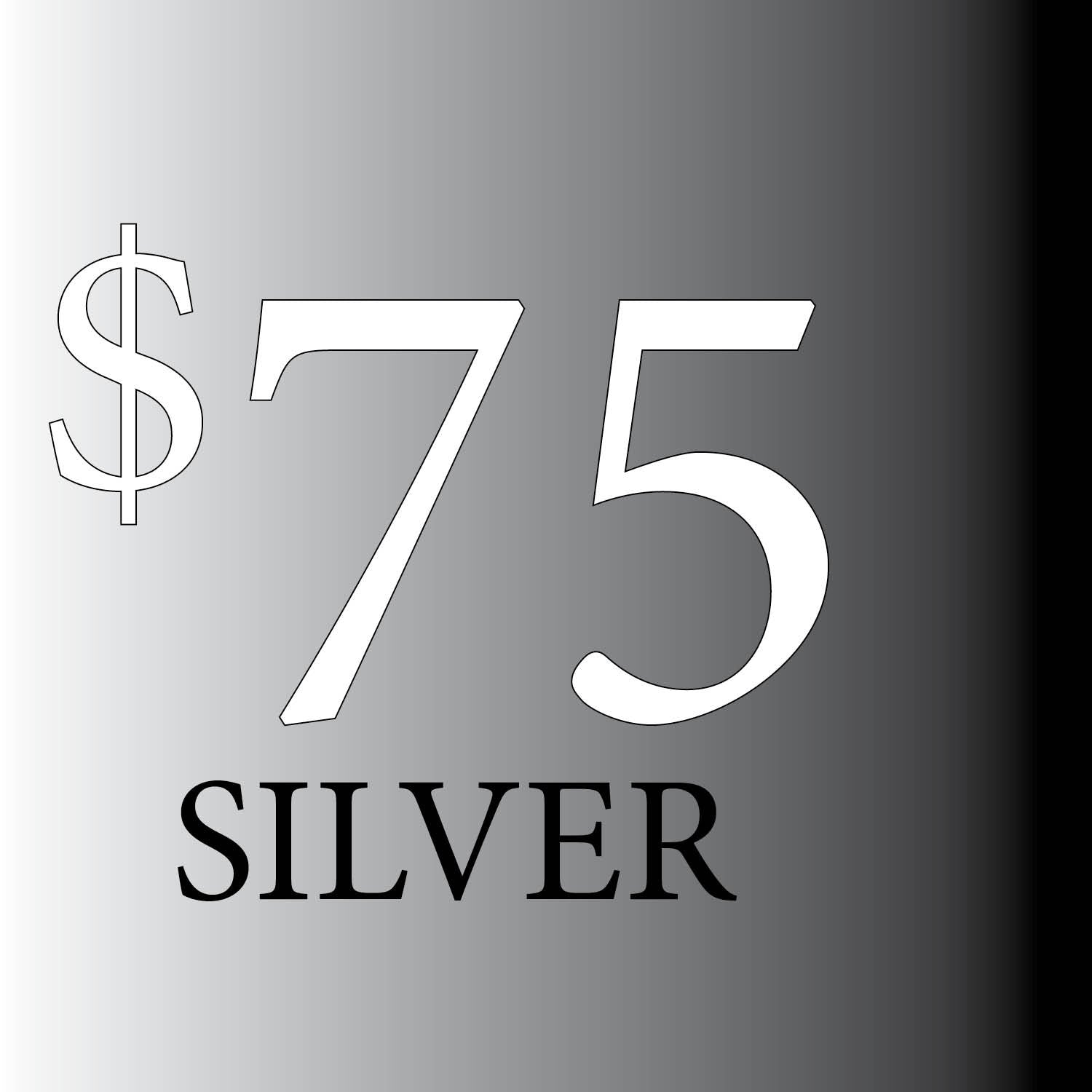 SILVER $75